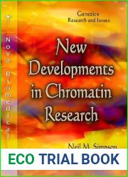 New Developments in Chromatin Research (Genetics-research and Issues)