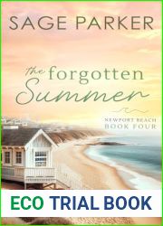 The Forgotten Summer (Book 4 Newport Beach Series)
