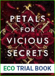 Petals for Vicious Secrets (The Panom Saga Book 1)