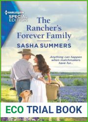 The Rancher|s Forever Family (Texas Cowboys and K-9s, #1)