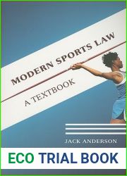 Modern Sports Law: A Textbook