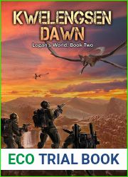 Kwelengsen Dawn (Logan|s World, #2)