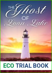 The Ghost of Loon Lake (The Shores of Loon Lake Book 1)