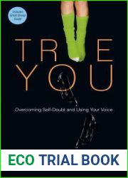 True You: Overcoming Self-Doubt and Using Your Voice