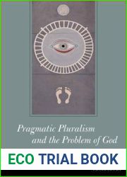 Pragmatic Pluralism and the Problem of God (American Philosophy)