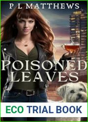Poisoned Leaves: A Green Witch Mystery