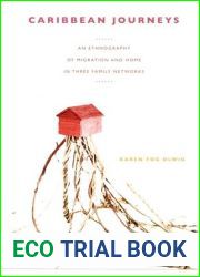 Caribbean Journeys: An Ethnography of Migration and Home in Three Family Networks
