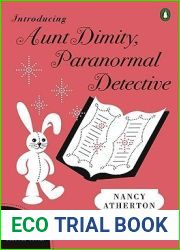 Introducing Aunt Dimity, Paranormal Detective: The First Two Books in the Beloved Series (Aunt Dimity Mystery)