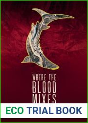Where the Blood Mixes