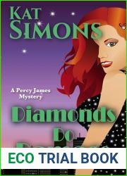 Diamonds Do Damage: A Percy James Mystery (Percy James Mysteries)