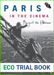 Paris in the Cinema: Beyond the Flaneur