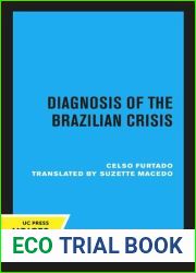 Diagnosis of the Brazilian Crisis