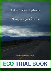 Take to the Highway: Arabesques for Travelers