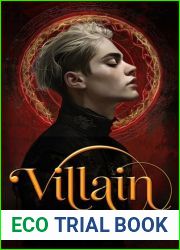 Villain: A Dark MM Sci-Fi Enemies to Lovers Why Choose Romance (Demons of Foxglove Grove Book 1)