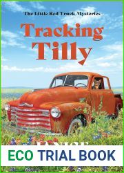 Tracking Tilly (The Little Red Truck Mysteries, #1)