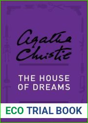 The House of Dreams: A Short Story