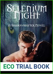 Selenium Night (ShadowShifters, #1)