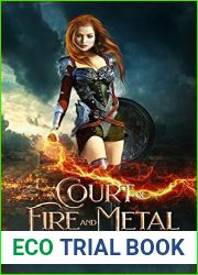A Court of Fire and Metal (War of the Gods, #2)