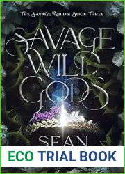 Savage Wild Gods (The Savage Wilds #3)