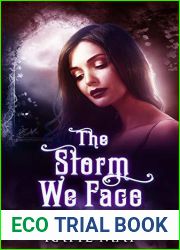The Storm We Face (Together We Fall, #3)