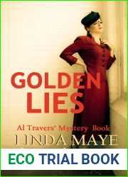 Golden Lies (Al Travers Mystery Book 1)