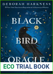 The Black Bird Oracle (All Souls, #5)
