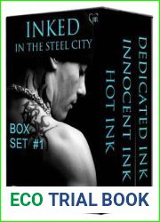 Inked in the Steel City Series Box Set #1 (Inked in the Steel City, #1-3)