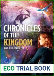 Chronicles of the Kingdom: Book 1 The Invitation