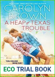 A Heap of Texas Trouble (The Cadillac Series #2)