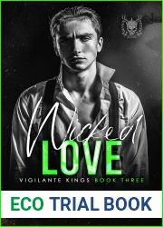 Wicked Love (Vigilante Kings, #3)