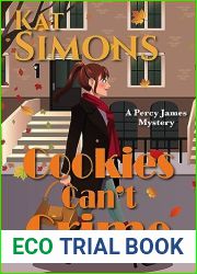 Cookies Can|t Crime: A Percy James Mystery (Percy James Mysteries)