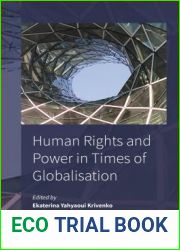 Human Rights and Power in Times of Globalisation