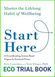 Start Here: Master the Lifelong Habit of Wellbeing