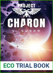 Swarm (Project Charon #4)