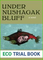 Under Nushagak Bluff
