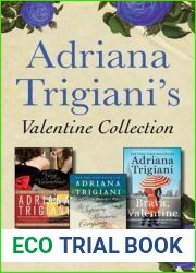 Adriana Trigiani|s Valentine Collection: Very Valentine, Brava, Valentine, and The Supreme Macaroni Company