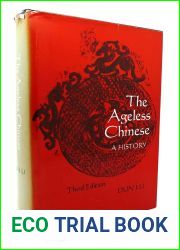The ageless Chinese: A history