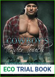 Cowboy|s tender Touch (Eagle Creek Ranch #2)