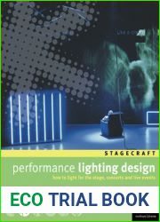 Performance Lighting Design: How to light for the stage, concerts and live events (Methuen Drama Modern Plays)