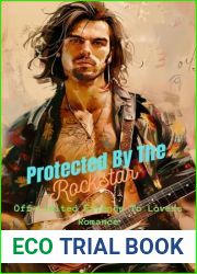Protected By The Rockstar: Off-Limits Friends to Lovers Romance