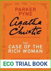 The Case of the Rich Woman: A Parker Pyne Short Story