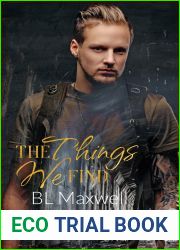 The Things We Find (Mystical Markings, #1)
