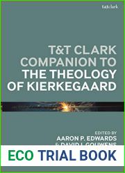 T and T Clark Companion to the Theology of Kierkegaard