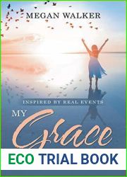 My Grace Is Sufficient: God|s Strength Is Made Perfect in Weakness