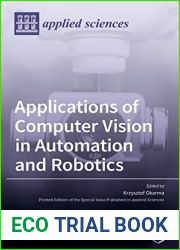 Applications of Computer Vision in Automation and Robotics