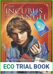 The Incubus and the Angel (Magic University, #3)
