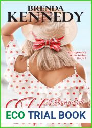 A Place to Call Home (Montgomery Wine Series Book 1)