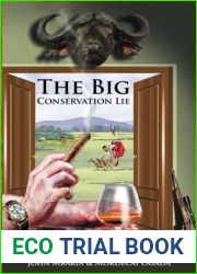 The Big Conservation Lie