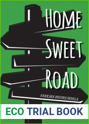 Home Sweet Road (Rucksack Universe)
