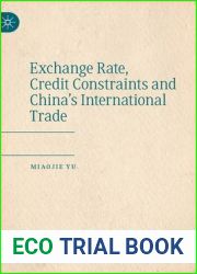 Exchange Rate, Credit Constraints and China|s International Trade